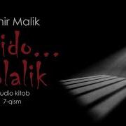 Audiokitob Alvido Bolalik Tohir Malik 7 Qism