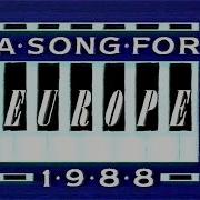 A Song For Europe 1988