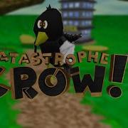 Catastrophe Crow 64