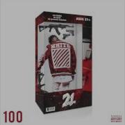 21 Savage 100 Clean Version