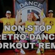 Retro Dance Non Stop