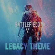 Battlefield 5 Theme