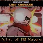 Last Coridor Point No Return