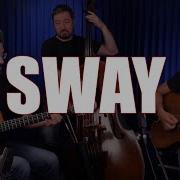 Sway Guitar Cover