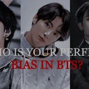 Who Is Your Bias Bts