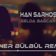 Selda Bağcan Han Sarhoş Hancı Sarhoş Remix