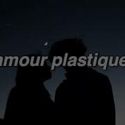 Amour Plastque Slowed