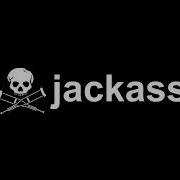 Jackass Tv Theme