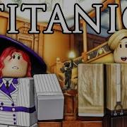 Roblox Titanic Movie Part 1