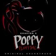 Poppy Playtime Chapter 2 Ost 01 Fly In A Web