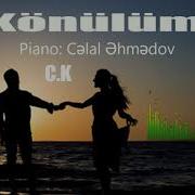 Celal Ehmedov Konulum Guitar Piano 2020