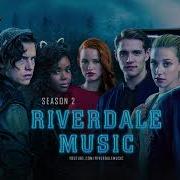 Riverdale S02E20 Ride The Wolves Ft Ava Full Song Riverdale Official