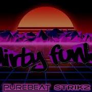 Dirty Funk