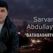 Sarvar Abdullayev Qashqadaryoda