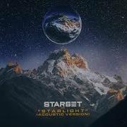 Starset Starlight Acoustic