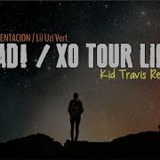 Lyrics Xxxtentacion Sad Lil Uzi Vert Xo Tour Life Kid Travis Cover