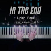 Linkin Park In The End Piano Cover