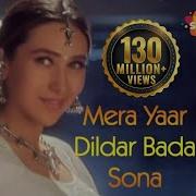 Mera Yaar Dildar Song