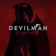 Débilman No Uta Full Devilman Crybaby Ost 2018