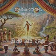 Find My Soul Original Mix Cosmin Fogoros Modoi