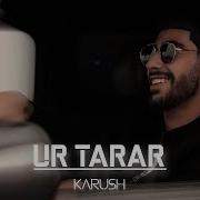 Karush Ur Tarar