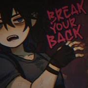 Break Your Back Original Meme Flipaclip