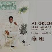 Look What You Done For Me Al Green