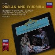 Ruslan And Lyudmila Act 5 Akh Ty Svet Lyudmila