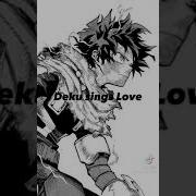 Izuku Midoriya Ai Cover Love