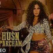 Zero Husn Parcham Lyrical Video Song Shah Rukh Khan Katrina Kaif Anushka Sharma T Series