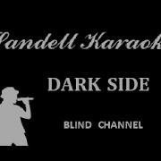 Blind Channel Karaoke