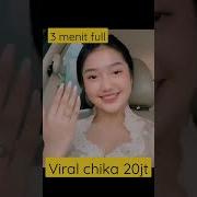 Chika Viral 3Meniy