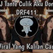 Tante Culik Aku Dong Remix