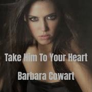 Barbara Cowart Take Him