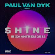 Shine Ibiza Anthem 2018