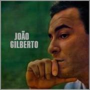 Joao Gilberto