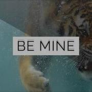 Be Mine Radio Edit