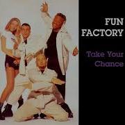 Fun Factory Take Your Chance Dj X Kz Dance Remix 2K29