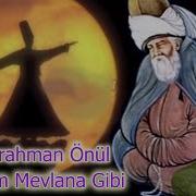 Mevlana Gibi