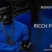 Roddy Richh Richh Forever 432 Hz