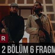 Çukur 2 Sezon 6 Bölüm 2 Fragman