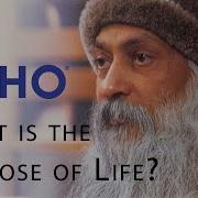 Osho Question About Life What Is Life