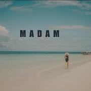 Madam Remix