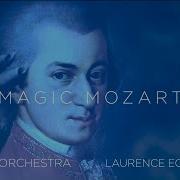 Magic Mozart Laurence Equilbey