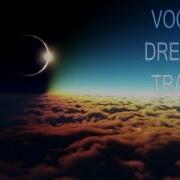 Dream Vocal Trance Mix