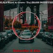 Blr X Rave Crave Taj Bass Remix