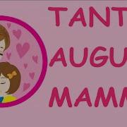 Tantissimi Auguri Mamma