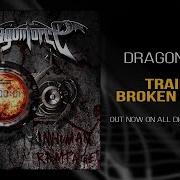 Trail Of Broken Hearts Dragonforce