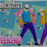 The Weekend Just Dance