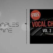 Cymatics Vocal Chops Vol 3 Free Sample Pack